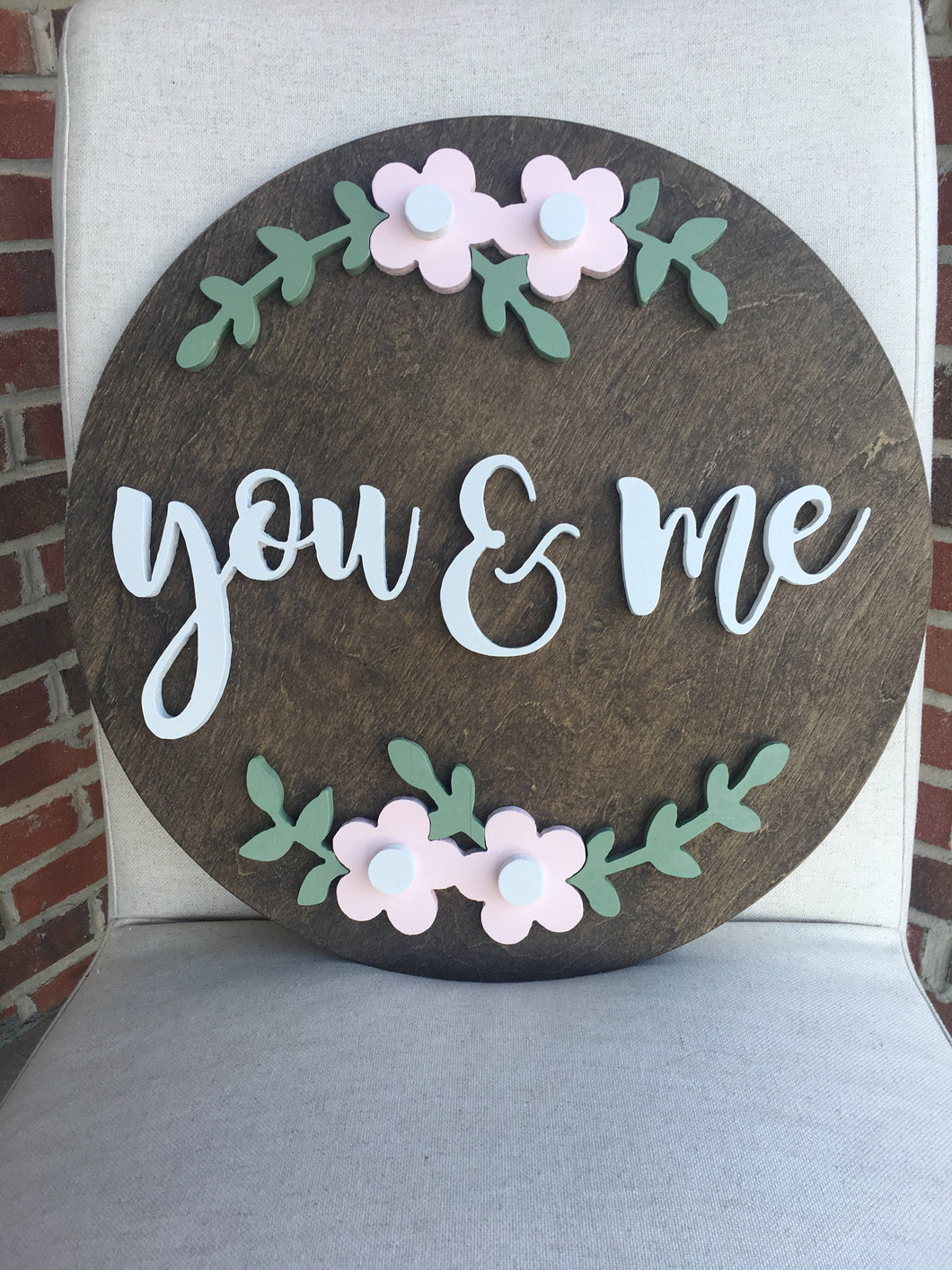 Round You & Me Sign, Housewarming Sign, Wedding Gift, Home Decor Sign, 24