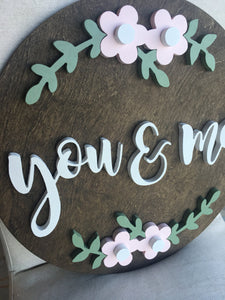 Round You & Me Sign, Housewarming Sign, Wedding Gift, Home Decor Sign, 18" Sign - GirlyBuilds