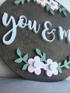 Round You & Me Sign, Housewarming Sign, Wedding Gift, Home Decor Sign, 18" Sign - GirlyBuilds